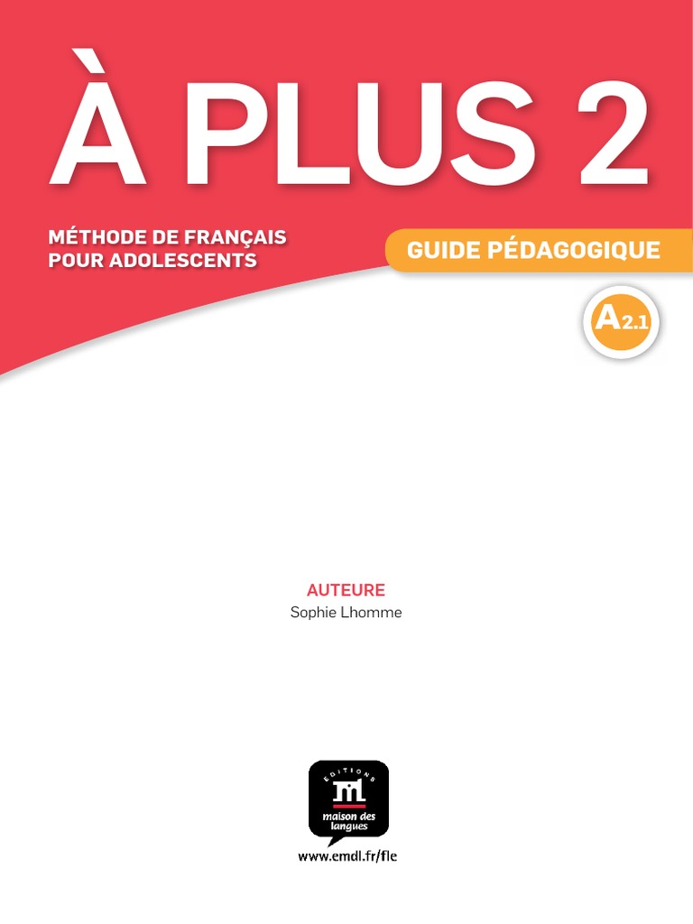 Guide Pédagogique À Plus 2 A2.1 | PDF | Langue française | la communication