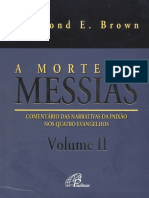 A Morte Do Messias - Vol 2 - Raymond E Brown