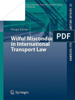 (Hamburg Studies On Maritime Affairs 22) Duygu Damar (Auth.) - Wilful Misconduct in International Transport Law - Springer-Verlag Berlin Heidelberg (2011)