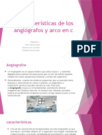 Características de Los Angiógrafos y Arco en C