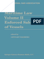 J. P. M. de Koning (Auth.), Lennart Hagberg (Eds.) - Maritime Law Volume II Enforced Sales of Vessels-Springer Netherlands (1977)