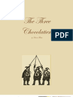 The Three Chocolatiers