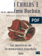 Juan Carlos I El Último Borbón - Martínez-Inglés, Amadeo