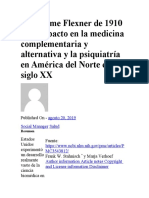 El Informe Flexner de 1910 y Su Impacto en La Medicina Complementaria y Alternativa y La Psiquiatría en América Del Norte en El Siglo XX