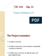 CSC 410 Day 21 Unique Challenges in IT