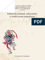 Carrillo Navarro, J. C.; Medrano de Luna, G. y Lucas Hernández, A. (Coords.) (2021). Interculturalidad, Educación y Tradiciones Populares.
