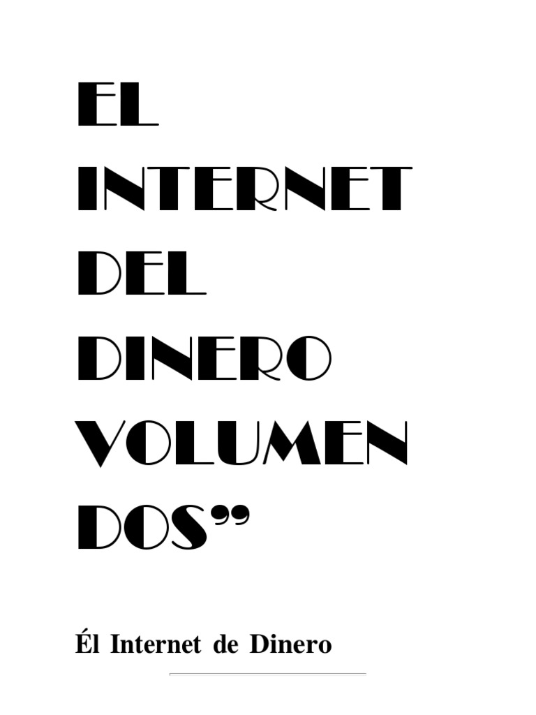 Internet Del Dinero 2 - CF | PDF | Dinero | Bitcoin