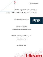 Examen Primer Parcial - Importancia de La Aplicación de Las Normas APA en El Desarrollo de Trabajos Académicos