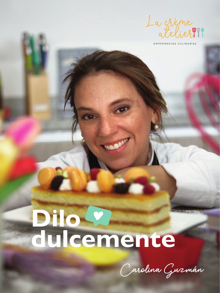 Dilo Dulcemente Vol1 2021 - La Creme Atelier | PDF | Galleta | Chocolate