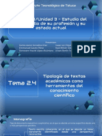 Unidad 3 - Estudio Del Desarrollo de Su Profesión y Su Estado Actual