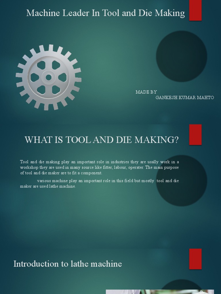Machine Leader in Tool and Die Making PDF