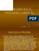 La Prueba en El Proceso Laboral para Colegio de Abogados