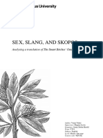 Sex, Slang and Skopos - Analysing A Translation of The Smart Bitches' Guide To Romance