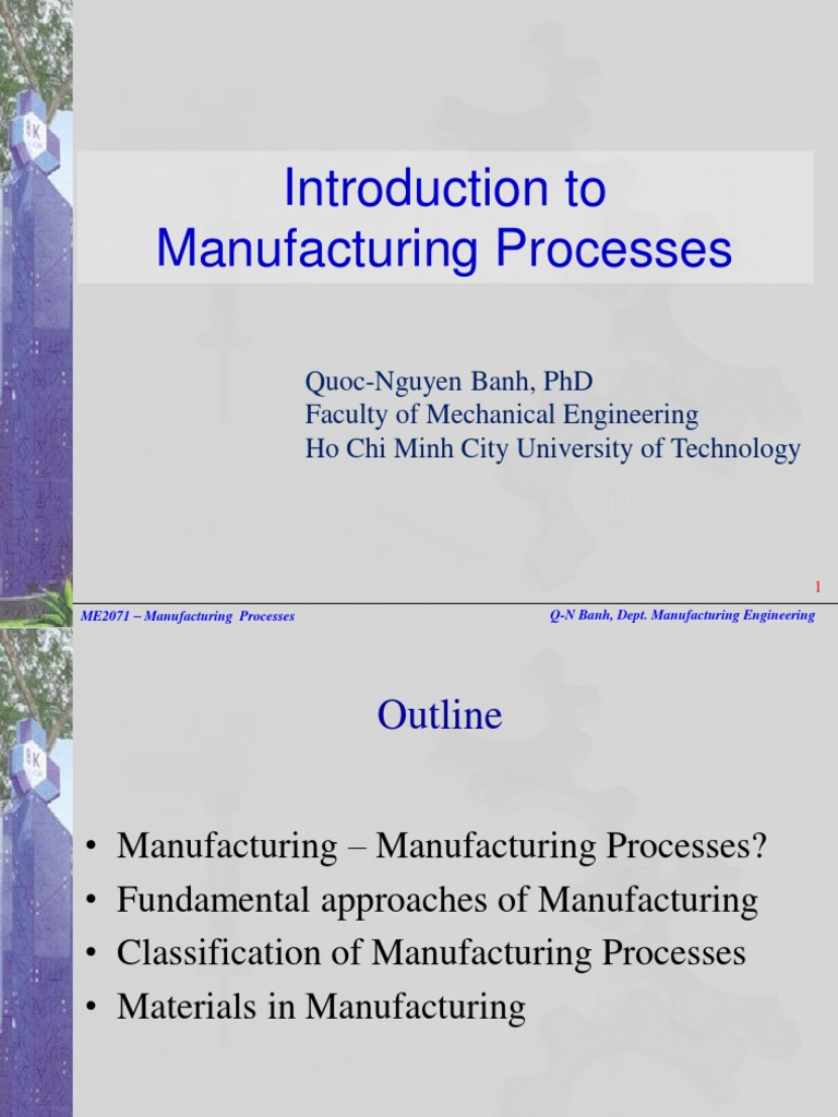 Overview of Manufacturing Processes | PDF | Metals | Ceramics