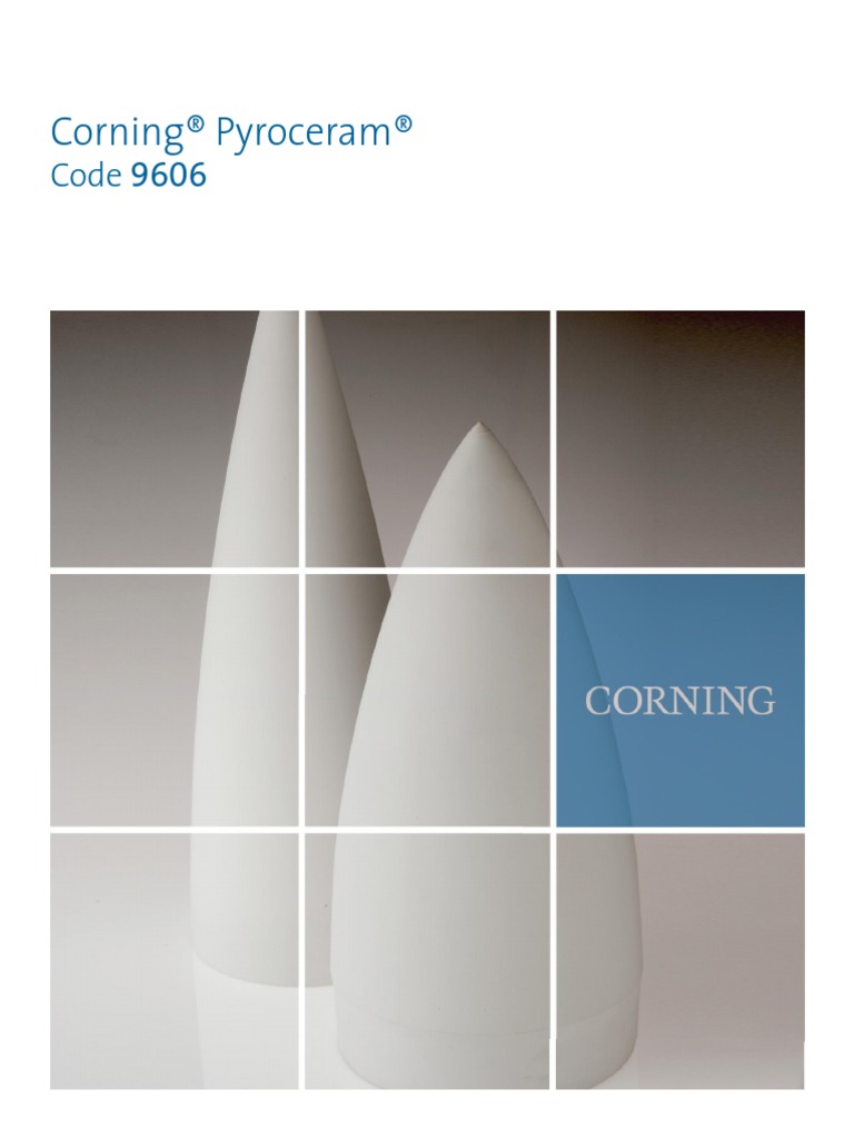 Corning Pyroceram 9606 Properties and Uses | PDF | Young's Modulus ...
