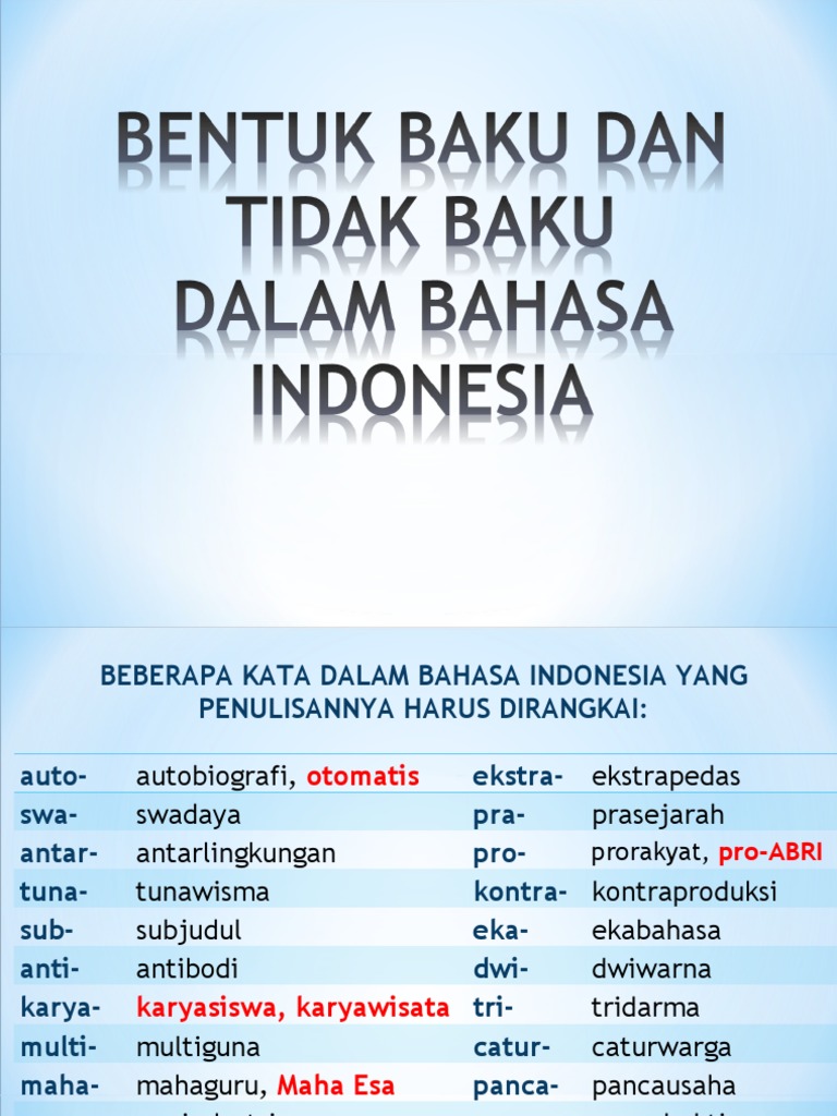 2 - Bentuk Baku Dan Tidak Baku Dalam Bahasa Indonesia | PDF