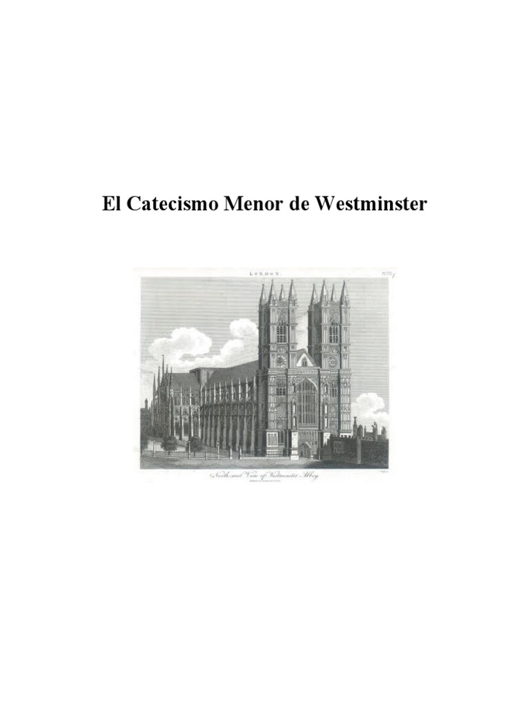 Catecismo Menor de Westminster Sept 2011 PDF Cristo (título) orador del Señor