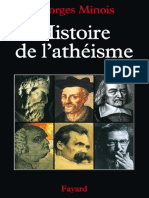 Histoire de L'athéisme Les Incroyants Dans Le Monde Occidental Des Origines À Nos Jours (French Edition) (Georges Minois)