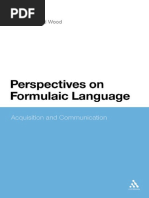 Perspectives On Formulaic Language Acquisition and Communication by David Wood