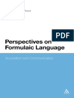 Perspectives On Formulaic Language Acquisition and Communication by David Wood