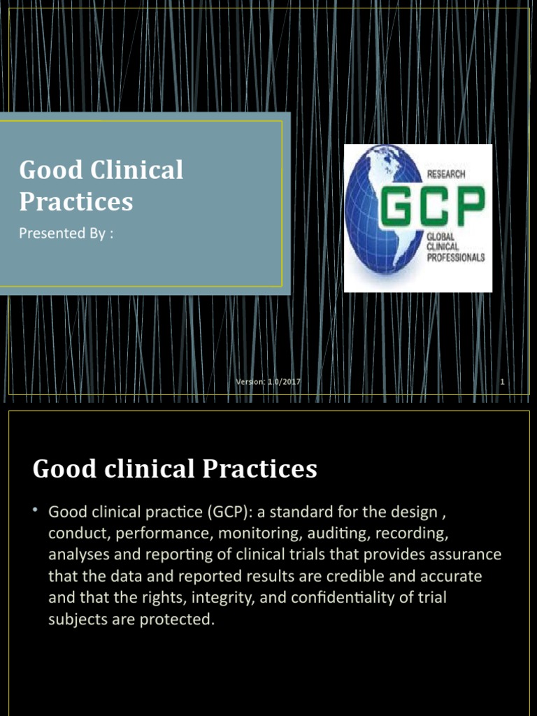 GCP 2017 Version 1.0 2017 | PDF | Clinical Trial | Institutional Review ...