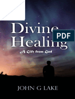Divine Healing - A Gift From God