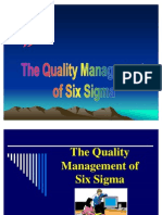 The Quality Management of Six Sigma