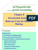 Global Financial and Managerial Accounting: Incremental Analysis-Relevant Costs For Decision Making