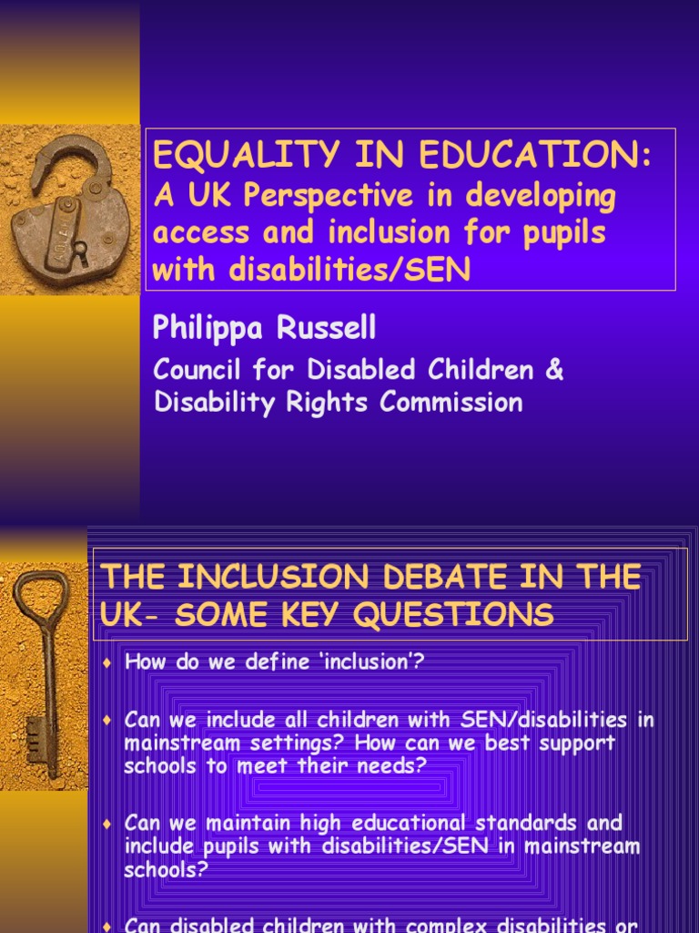 Equality in Education A UK Perspective in Developing Access and Inclusion For Pupils With