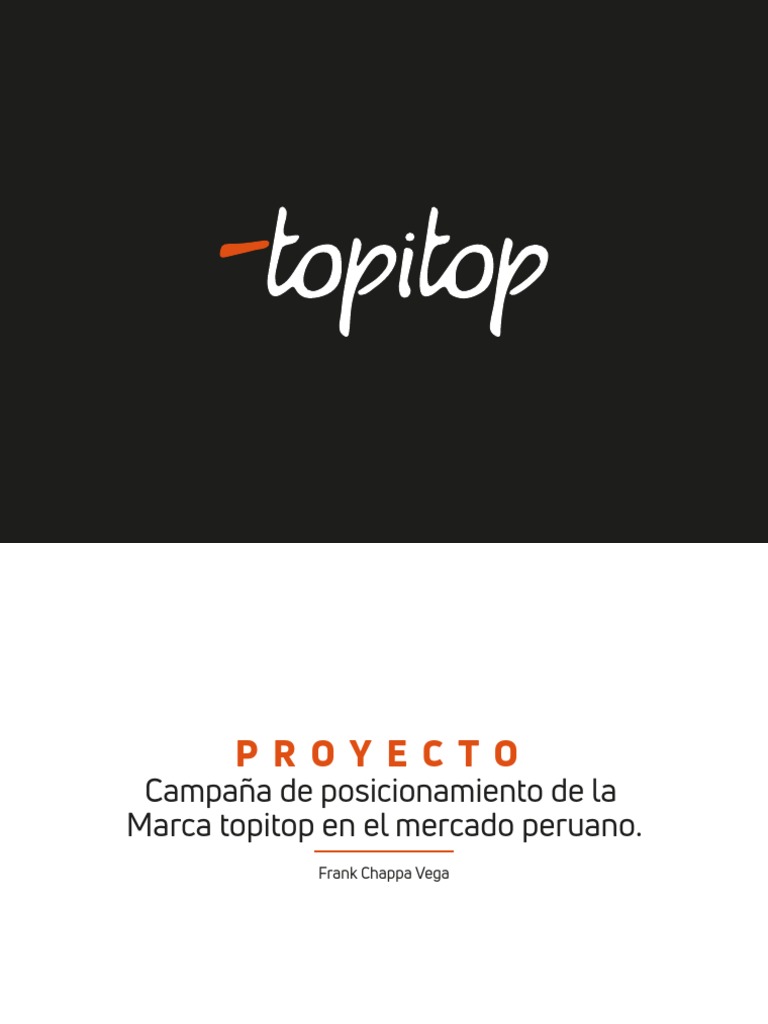Posicionamiento de la Marca Topitop en Perú | PDF | Perú | Marca