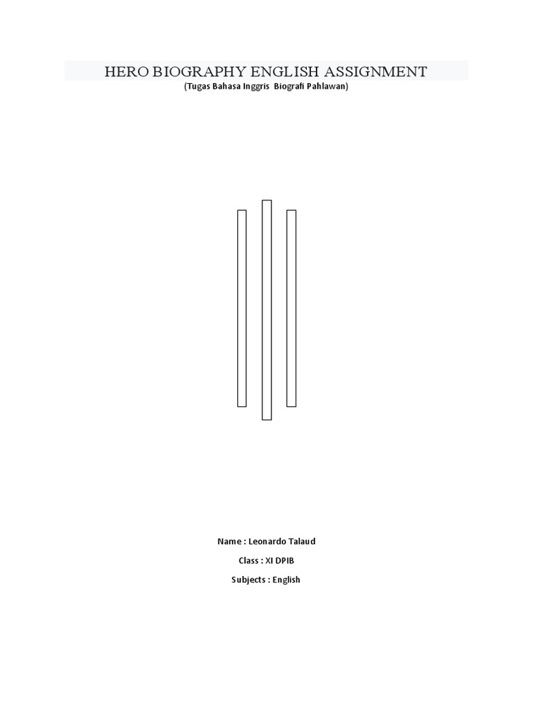 Hero Biography English Assignment | PDF | Presidents | Indonesian People
