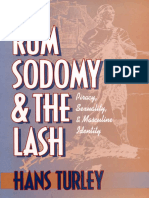 Rum, Sodomy, and The Lash Piracy, Sexuality, and Masculine Identity (Turley, Hans)