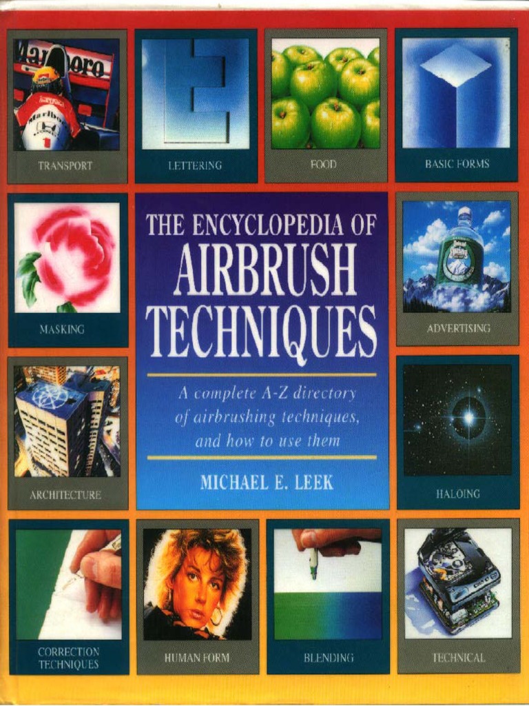 The New Encyclopedia of Airbrush Techniques (PDFDrive) PDF