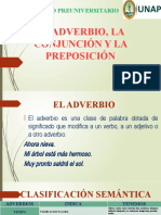 El Adverbio, La Conjunción y La Preposición Semana 11