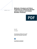 Methods of Analysis and Failure Predictions for Adhesively Bonded Joints of Uniform and Variable Bondline Thickness