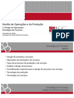 Gestão de Operações - Design de Operações - Estratégia de Processo