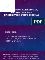 Expressing Permission, Obligation and Prohibition Using Modals
