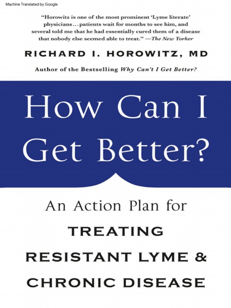 How Can I Get Better - An Action Plan For Treating Resistant Lyme ...