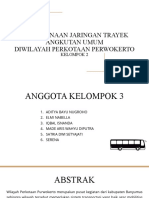 Perencanaan Jaringan Trayek Angkutan Umum Diwilayah Perkotaan Perwokerto (Kelompok 2)