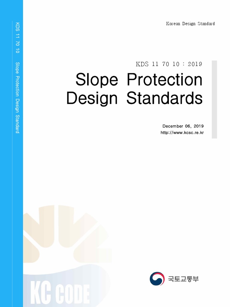KDS 11 70 10: Slope Protection Standards | PDF | Drainage | Concrete