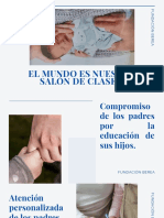 El Mundo Es Nuestro Salón de Clases.