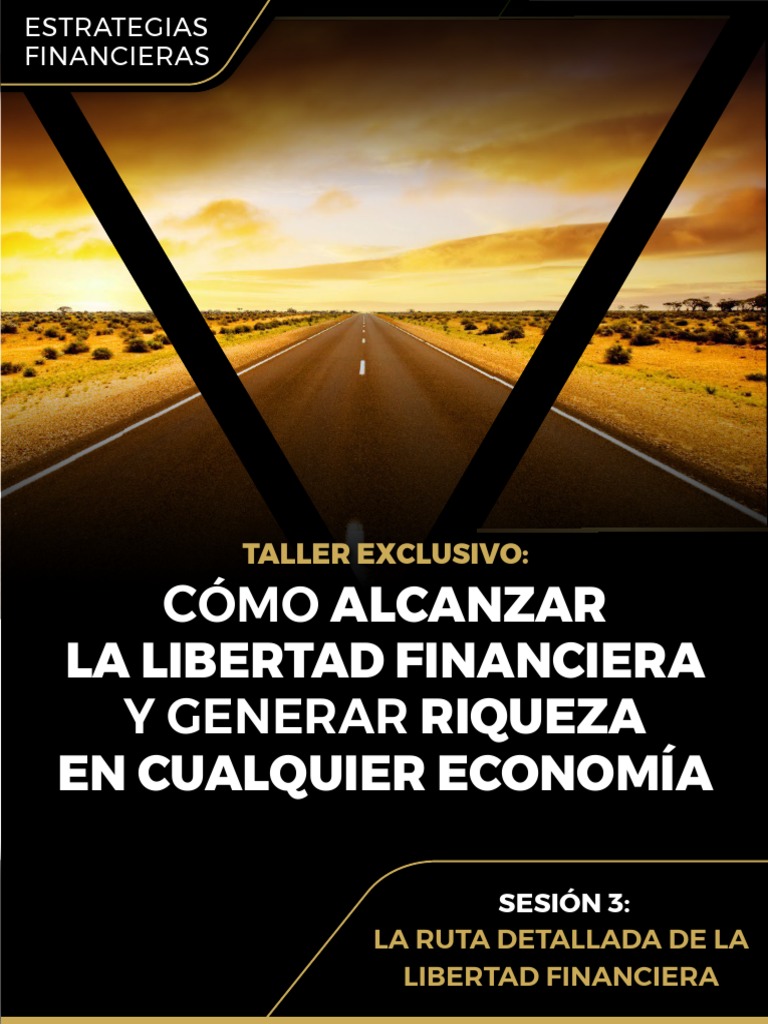 Ruta hacia la Libertad Financiera | PDF | Inversiones | Apalancamiento ...