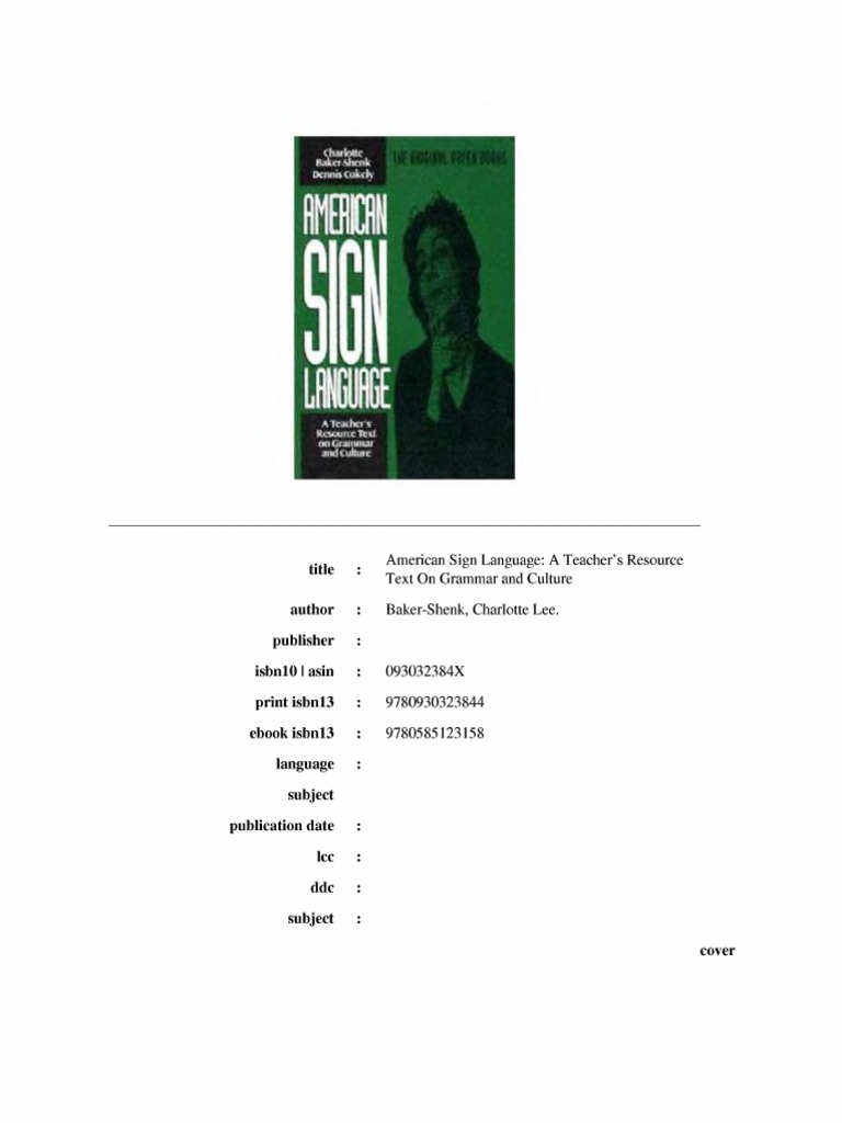 American Sign Language - A Teacher's Resource Text On Grammar (Cokely ...