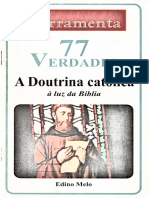 77 Verdades Sobre A Doutrina Católica À Luz Da Bíblia-Édino Melo - FERRAMENTA