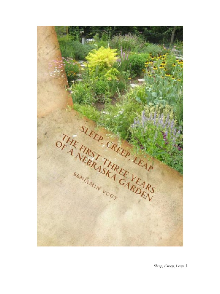 Sleep, Creep, Leap: The First Three Years of A Nebraska Garden | PDF ...