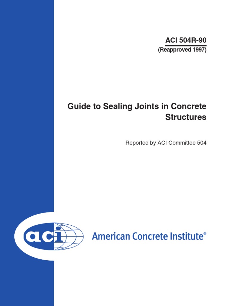Guide To Sealing Joints in Concrete Structures ACI 504R90 PDF