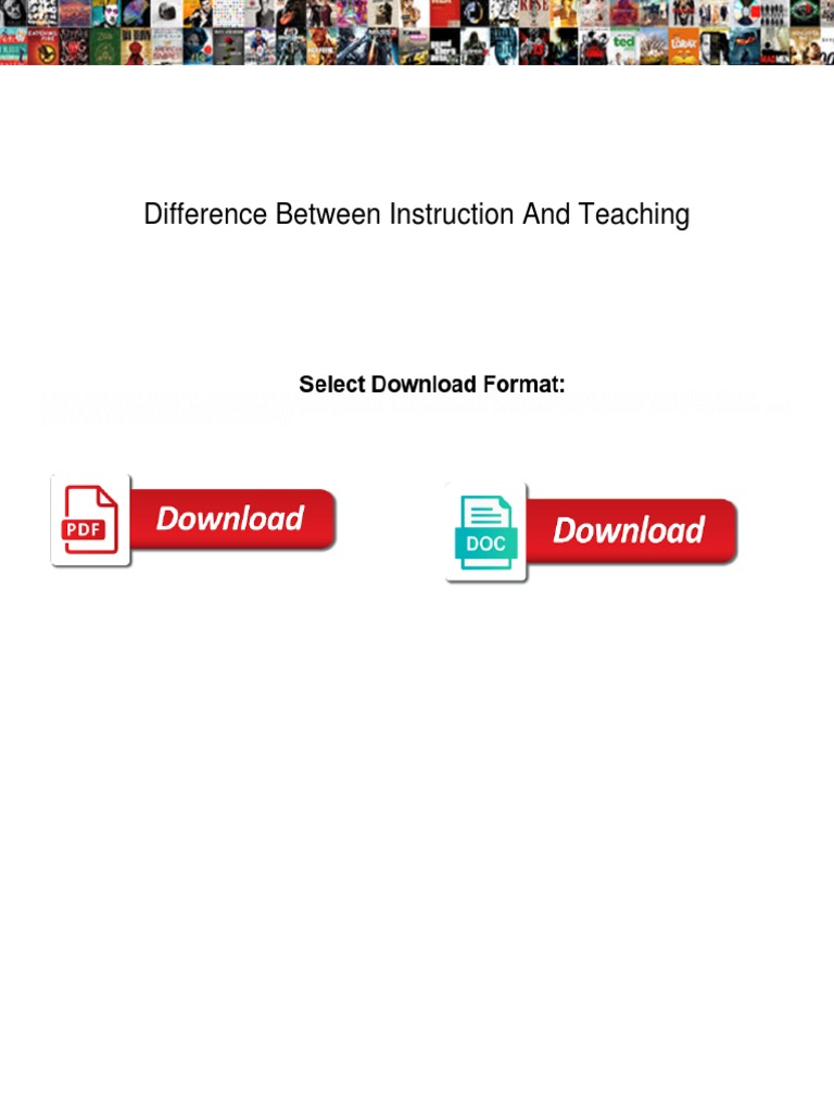 Difference Between Instruction and Teaching Download Free PDF Teaching Method Teachers