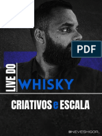 1811 - Live Do Whisky - Criativos e Escala - Higor Neves