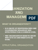 Organization AND Management: Group No.1