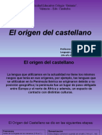 El Origen Del Castellano - 2do Año - Tema I - 2022-2023